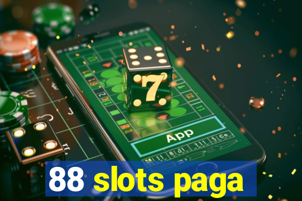 88 slots paga